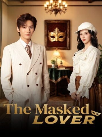 The Masked Lover (2026) Episode 20 English Sub thumbnail