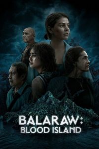 Balaraw: Blood Island (2026) poster